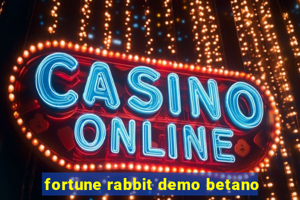 fortune rabbit demo betano